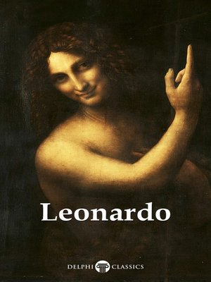 Delphi Complete Works of Leonardo da Vinci  (Illustrated) - ebook